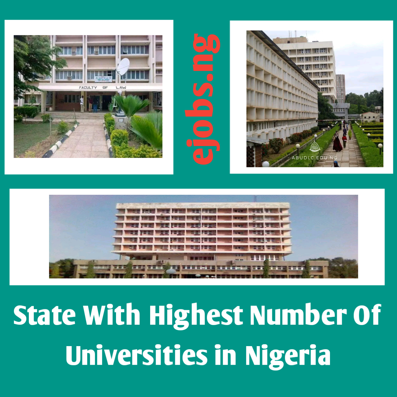 state with highest number of universities in nigeria